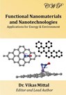 Functional Nanomaterials and Nanotechnologies - Vikas (The Petroleum Institute Abu Dhabi United Arab Emirates) Mittal - 9780648220534