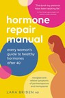 Hormone Repair Manual - Lara Briden - 9780648352440