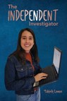 The Independent Investigator - Tahirih Lemon - 9780648585107