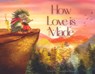 How Love is Made - Stuart French - 9780648872351