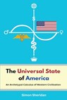 The Universal State of America - Simon Sheridan - 9780648948667