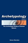 Archetypology - Simon Sheridan - 9780648948681