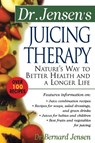 Dr. Jensen's Juicing Therapy - Bernard Jensen - 9780658002793