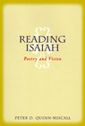 Reading Isaiah - Peter D. Quinn-Miscall - 9780664223694