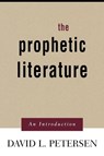 The Prophetic Literature - David L. Petersen - 9780664254537