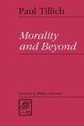 Morality and Beyond - Paul Tillich - 9780664255640