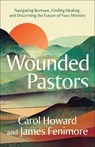 Wounded Pastors - Carol Howard Merritt ; James Fenimore - 9780664268459