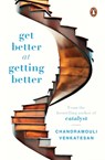 Get Better at Getting Better - VENKATESAN,  Chandramouli - 9780670092161