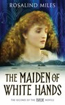 Isolde 2: The Maiden Of White Hands - Rosalind Miles - 9780671037222