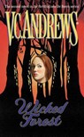 Wicked Forest - V.C. Andrews - 9780671039929
