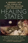Healing States - Alberto Villoldo ; Stanley Krippner - 9780671632021