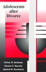 Adolescents after Divorce - Christy M. Buchanan ; Eleanor E. Maccoby ; Sanford M. Dornbusch - 9780674001701