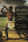 Blake; or, the Huts of America - Martin R. Delany - 9780674088726