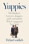Yuppies - Dylan Gottlieb - 9780674248977