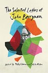 The Selected Letters of John Berryman - John Berryman - 9780674976252