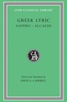 Greek Lyric, Volume I - Sappho ; Alcaeus - 9780674991576