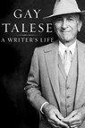 A Writer's Life - TALESE,  Gay - 9780679410966
