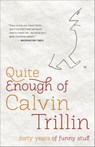 Quite Enough of Calvin Trillin - Calvin Trillin - 9780679604808