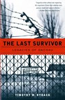 Ryback, T: Last Survivor - Timothy W. Ryback - 9780679758266