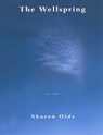 The Wellspring - Sharon Olds - 9780679765608
