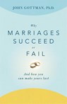 Why Marriages Succeed or Fail - John Gottman - 9780684802411