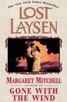Lost Laysen - Margaret Mitchell ; Debra Freer - 9780684837680