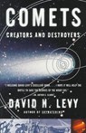 Comets - LEVY,  David H. - 9780684852553