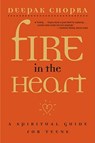 Fire in the Heart - Deepak Chopra - 9780689862175