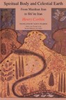 Spiritual Body and Celestial Earth - Henry Corbin - 9780691018836