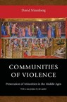 Communities of Violence - David Nirenberg - 9780691165769