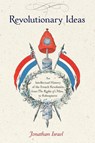 Revolutionary Ideas - Jonathan Israel - 9780691169712