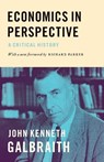Economics in Perspective - John Kenneth Galbraith - 9780691171647