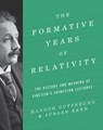 The Formative Years of Relativity - GUTFREUND,  Hanoch ; Renn, Jürgen - 9780691174631