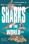 A Pocket Guide to Sharks of the World - Dr. David A. Ebert ; Marc Dando ; Dr. Sarah Fowler - 9780691218748