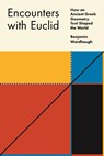 Wardhaugh, B: Encounters with Euclid - Benjamin Wardhaugh - 9780691235769