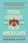 Fossil Legends of the First Americans - Adrienne Mayor - 9780691245614