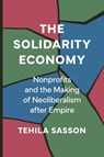 The Solidarity Economy - Tehila Sasson - 9780691255118