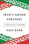 Iran's Grand Strategy - Vali Nasr - 9780691268927