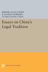 Essays on China's Legal Tradition - Jerome Alan Cohen ; Fu-mei Chang Chen ; R. Randle Edwards - 9780691615509