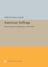 American Suffrage - Chilton Williamson - 9780691656618