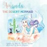 Amanda the Desert Mermaid - CONNER,  Luke - 9780692085981