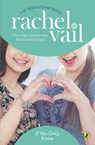 If You Only Knew - Rachel Vail - 9780698139541