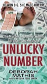 Unlucky Number - Deborah Mathis ; Gregory Todd Smith - 9780698159259