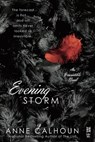 Evening Storm - Anne Calhoun - 9780698170766