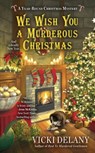 We Wish You a Murderous Christmas - Vicki Delany - 9780698192850