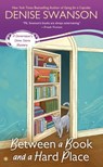 Between a Book and a Hard Place - Denise Swanson - 9780698411289