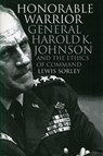 Honorable Warrior - Lewis Sorley - 9780700608867