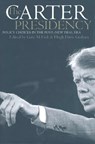 The Carter Presidency - Gary M. Fink ; Hugh Davis Graham - 9780700608959