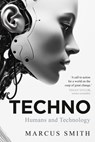 Techno: Humans and Technology - Marcus Smith - 9780702266416