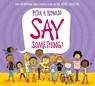 Say Something - Peter H. Reynolds - 9780702308390